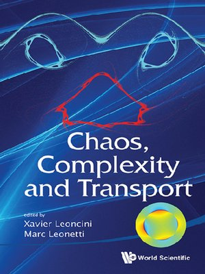 cover image of Chaos, Complexity and Transport--Proceedings of the Cct '11